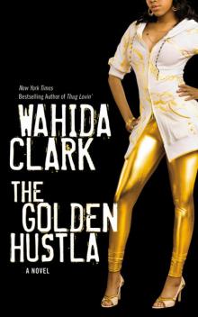 The Golden Hustla Read online