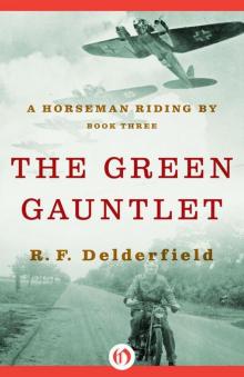The Green Gauntlet (A Horseman Riding By) Read online