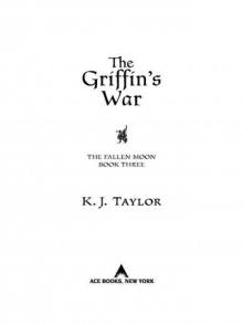 The Griffin's War (Fallen Moon Trilogy) Read online