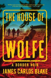 The House of Wolfe Read online