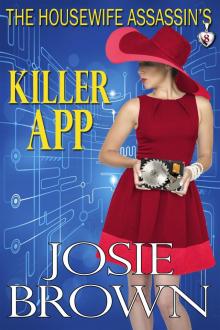The Housewife Assassin's Killer App Read online