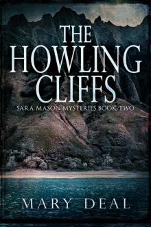 The Howling Cliffs (Sara Mason Mysteries Book 2) Read online