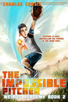 The Impossible Pitcher Read online
