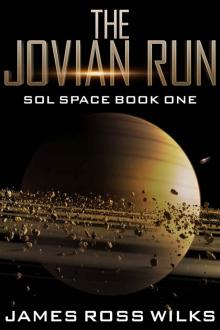 The Jovian Run: Sol Space Book One