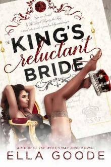 The King's Reluctant Bride Read online