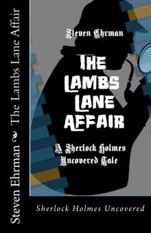 The Lambs Lane Affair (A Sherlock Holmes Uncovered Tale Book 5)