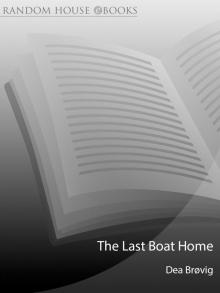 The Last Boat Home Read online