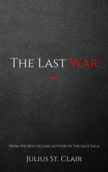 The Last War (Book #9 of the Sage Saga) Read online