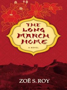 The Long March Home Read online