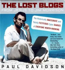 The Lost Blogs Read online