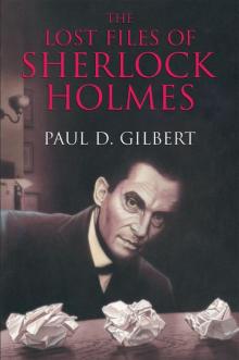 The Lost Files of Sherlock Holmes