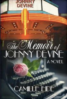 The Memoir of Johnny Devine Read online