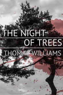 The Night of Trees Read online