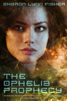 The Ophelia Prophecy Read online