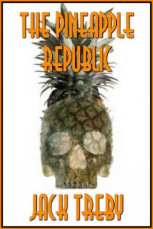 The Pineapple Republic Read online
