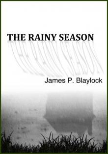 The Rainy Season Read online