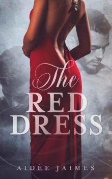 The Red Dress (The Affair Duet Book 2) Read online