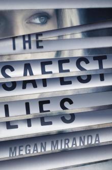 The Safest Lies Read online