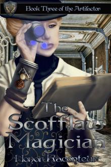The Scofflaw Magician (The Artifactor Book 3) Read online