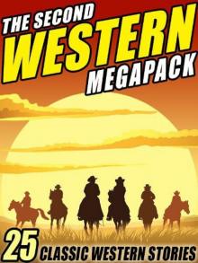 The Second Western Megapack Read online