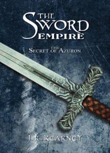 The Secret of Azuron (The Sword Empire Book 1)