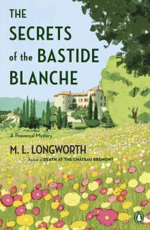 The Secrets of the Bastide Blanche Read online