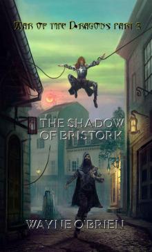 The Shadow of Bristork Read online