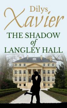 The Shadow of Langley Hall Read online
