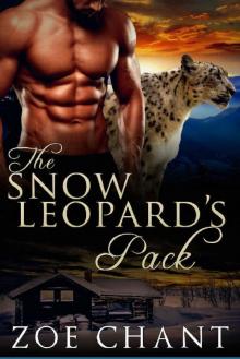 The Snow Leopard's Pack (Glacier Leopards Book 5) Read online