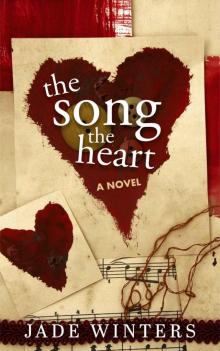 The Song, The Heart Read online
