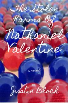 The Stolen Karma Of Nathaniel Valentine (The Books Of Balance Book 1)