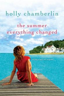 The Summer Everything Changed Read online
