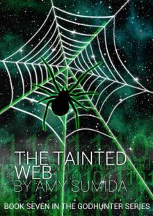 The Tainted Web (The Godhunter, Book 7) Read online
