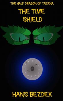 The Time Shield Read online
