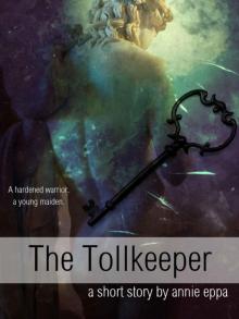 The Tollkeeper (Fairy Tales Behaving Badly)