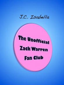 The Unofficial Zack Warren Fan Club Read online