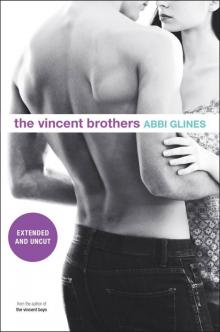 The Vincent Brothers -- Extended and Uncut (Vincent Boys) Read online