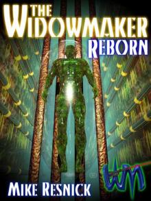 The Widowmaker Reborn: Volume 2 of the Widowmaker Trilogy Read online