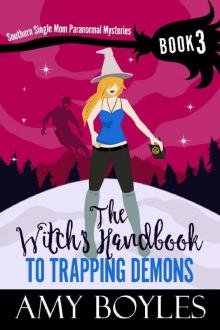 The Witch's Handbook to Trapping Demons Read online