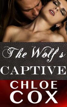 The Wolf's Captive (Erotic Romance) (BDSM Bacchanal) Read online