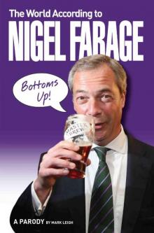 The World According to Nigel Farage Read online