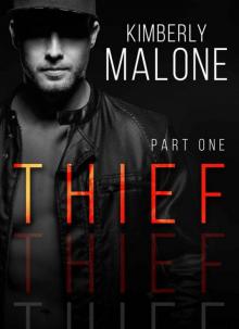 THIEF: Part 1 Read online