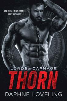 THORN: Lords of Carnage MC Read online