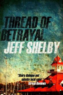 Thread of Betrayal Read online