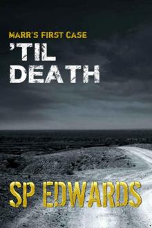 'Til Death (DI Steven Marr Book 1) - UK Crime Fiction Whodunnit Thriller Read online