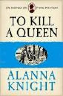 To Kill a Queen (An Inspector Faro Mystery No.6) Read online