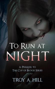 To Run at Night Read online