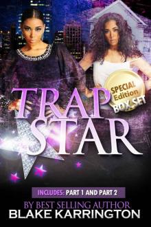 Trapstar Double book (Parts 1 & 2 Boxed Set) Read online