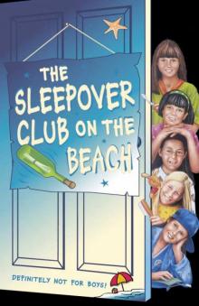 Tthe Sleepover Club on the Beach Read online