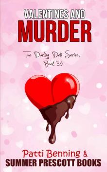 VALENTINES AND MURDER (The Darling Deli Series Book 30) Read online